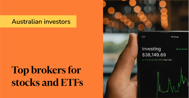 Best brokers for Australian investors