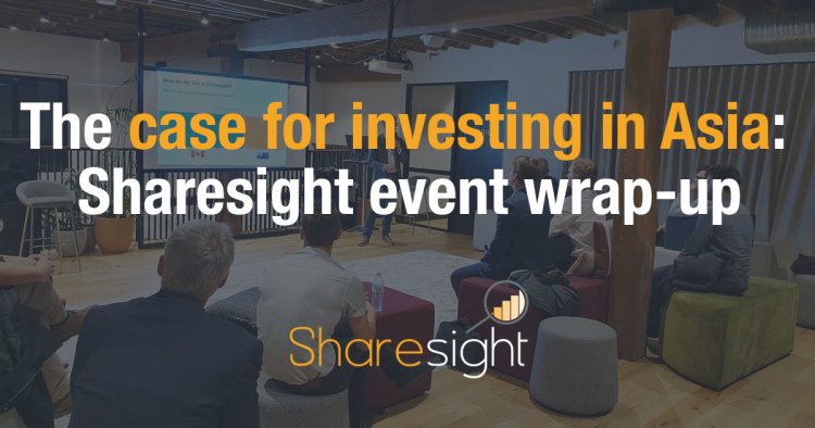 The case for investing in Asia: Sharesight event wrap-up