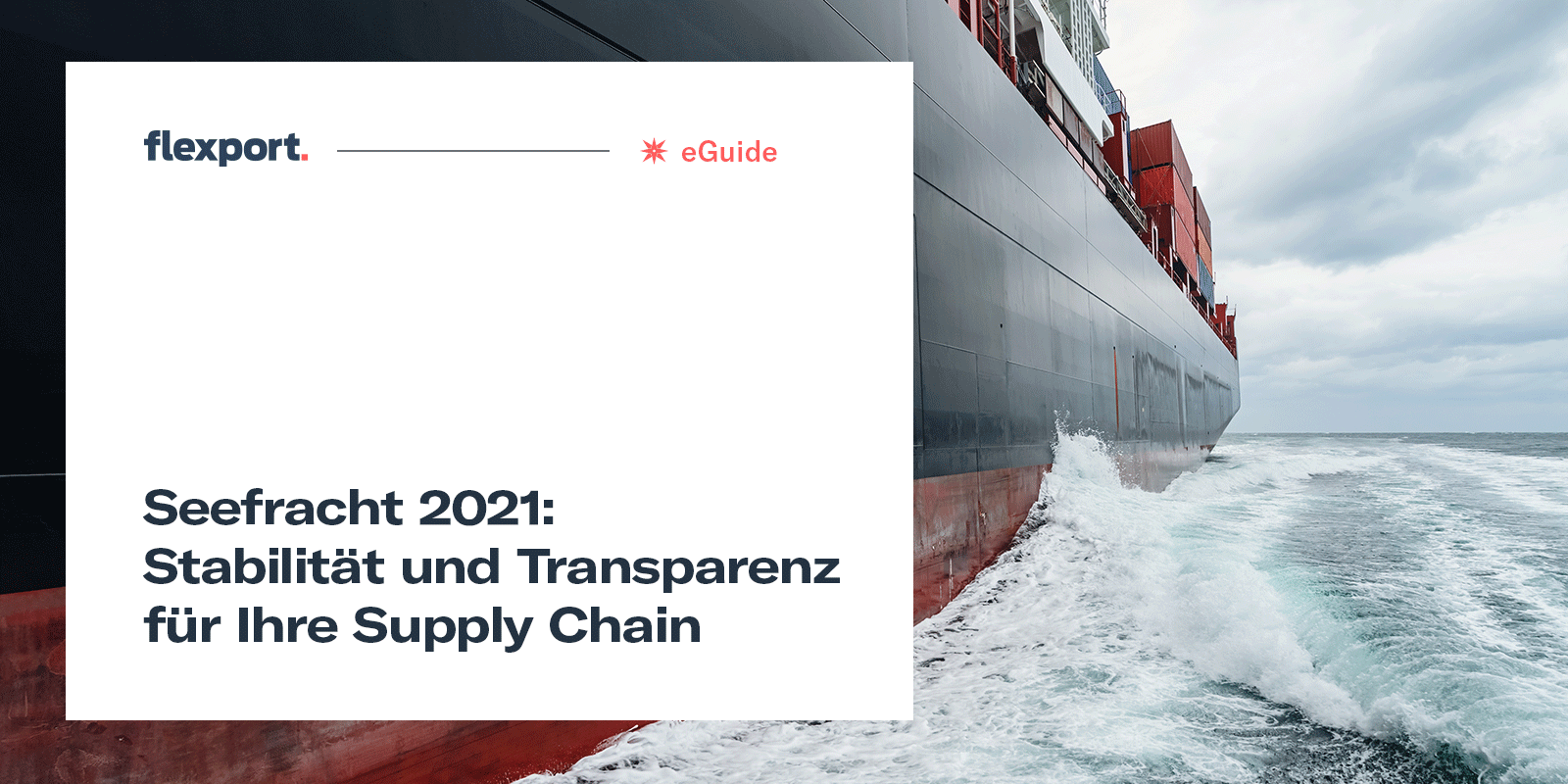 eGuide DLC-2021-Q1-Navigating-Ocean-freight-2021 CorporateWebsite 1600x800 DE
