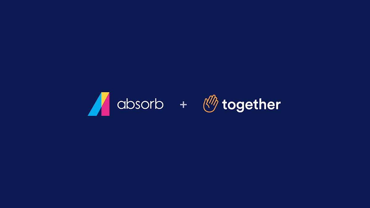 Big news! Absorb acquires Together to advance strategic learning system vision 