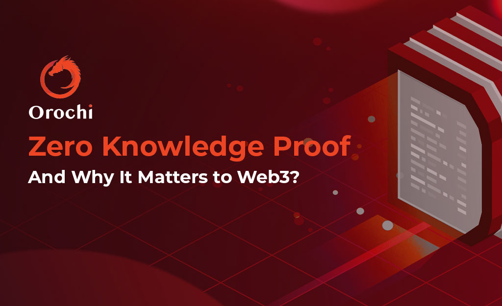 Zero-Knowledge-Proof-And-Why-It-Matters-to-Web3