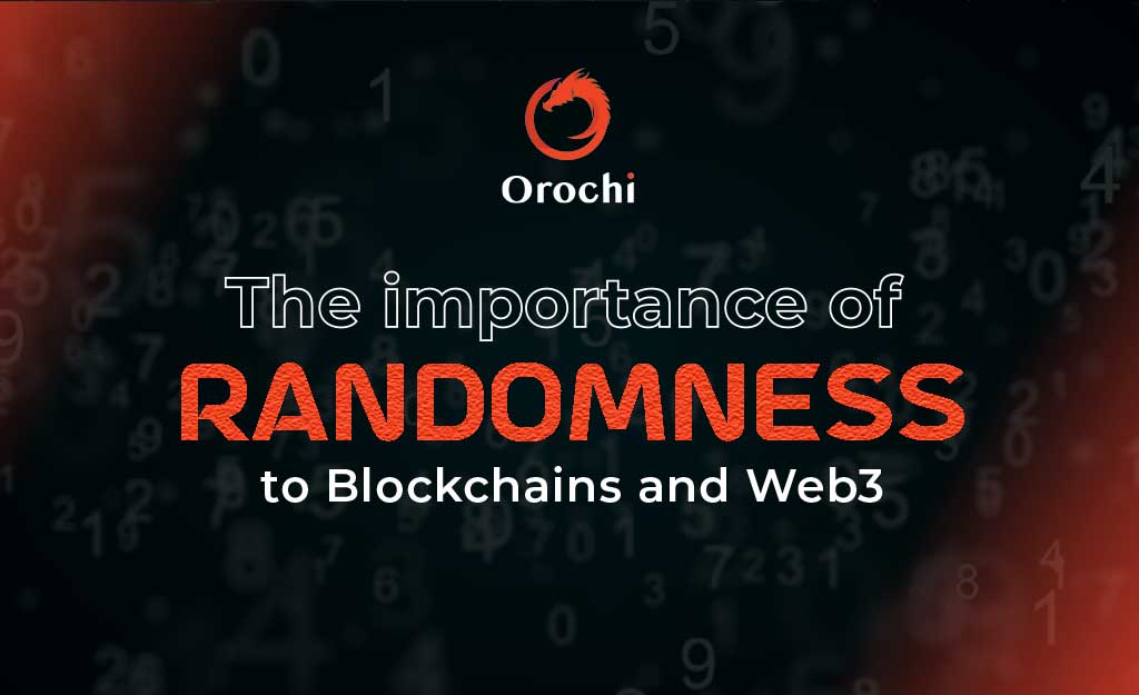 The importance of Randomness to Blockchains and Web3