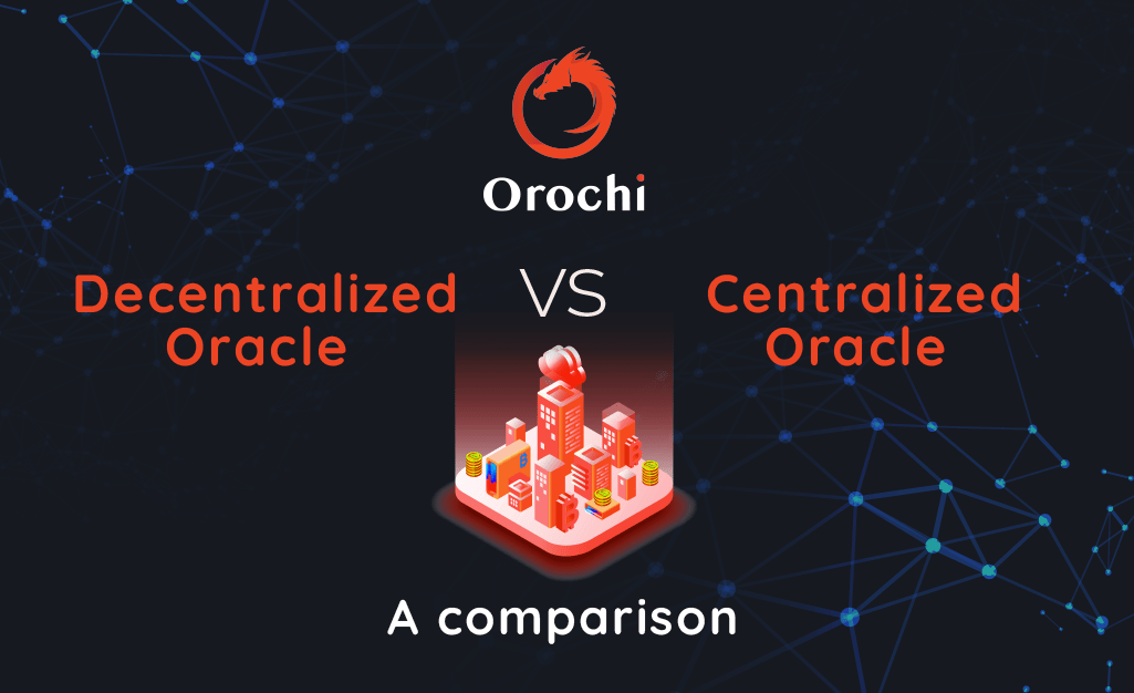 decentralized oracle vs centralized oracle