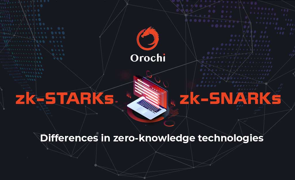 zk-STARKs vs zk-SNARKs Differences in zero-knowledge technologies