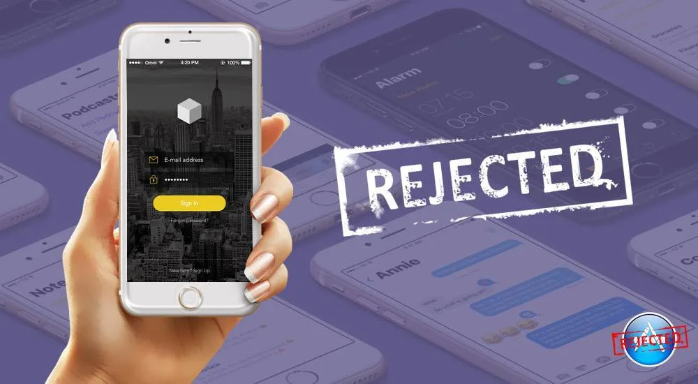 Your iOS App is continuously getting rejected - Here's why?