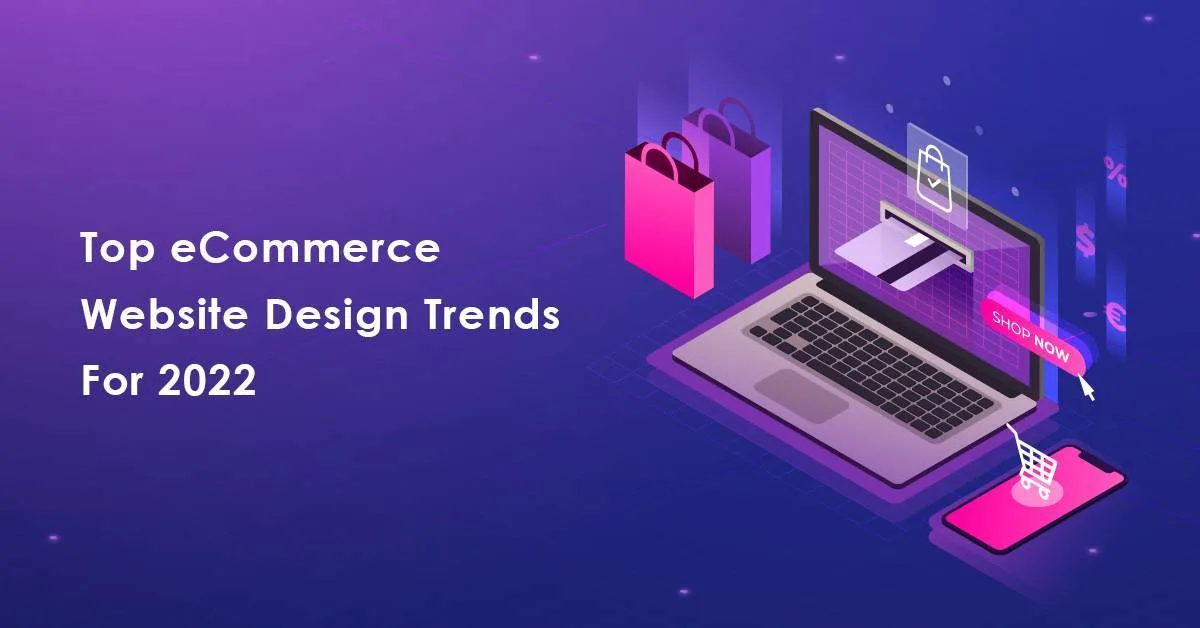 Top eCommerce Website Design Trends For 2023