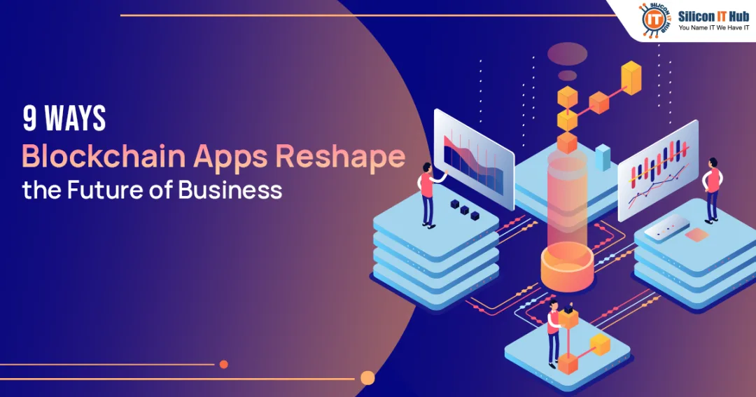 Top Business Benefits of Blockchain Application Development Services