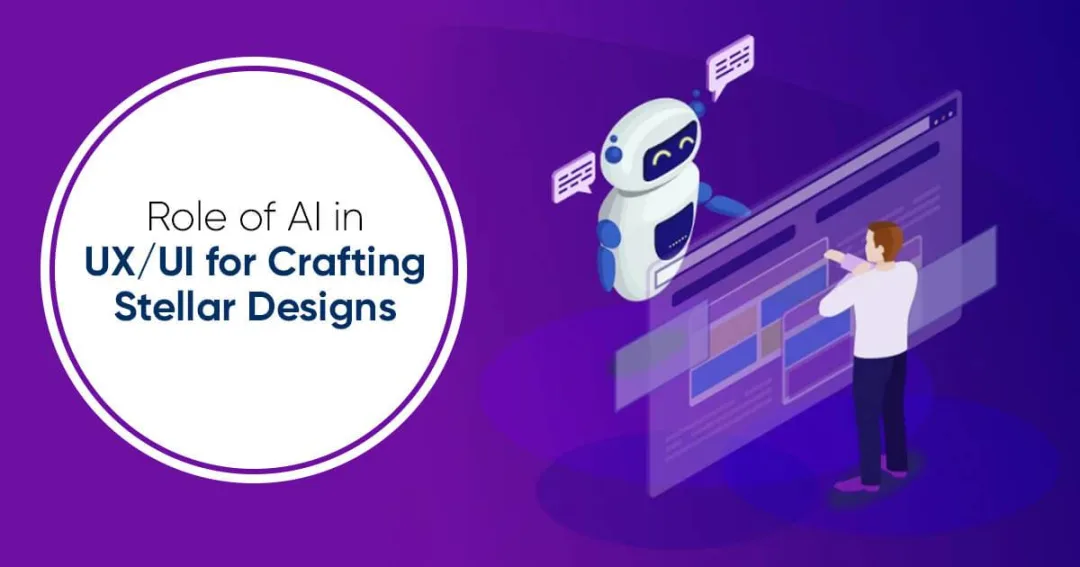 AI in UI Design Service - Impact and Benefits Designers Need to Know