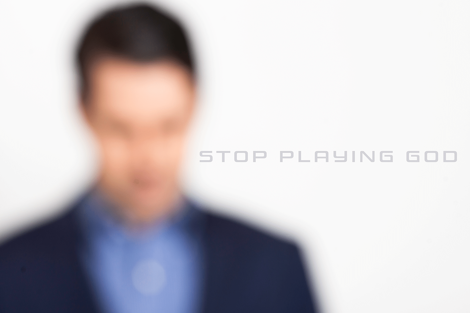 stop-playing-god