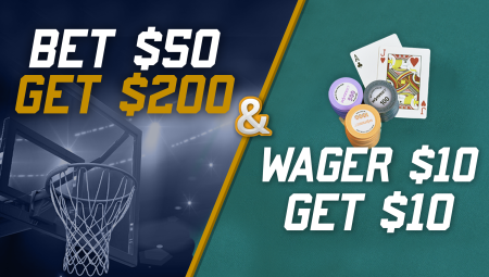Bet $50 win $200 & Wager $10, win $10 for online casino. 