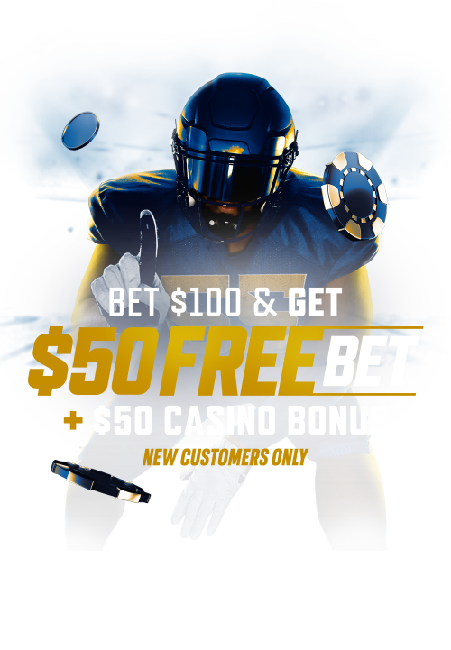 Bet $100 and Get a $50 Free Bet + $50 Casino Bonus