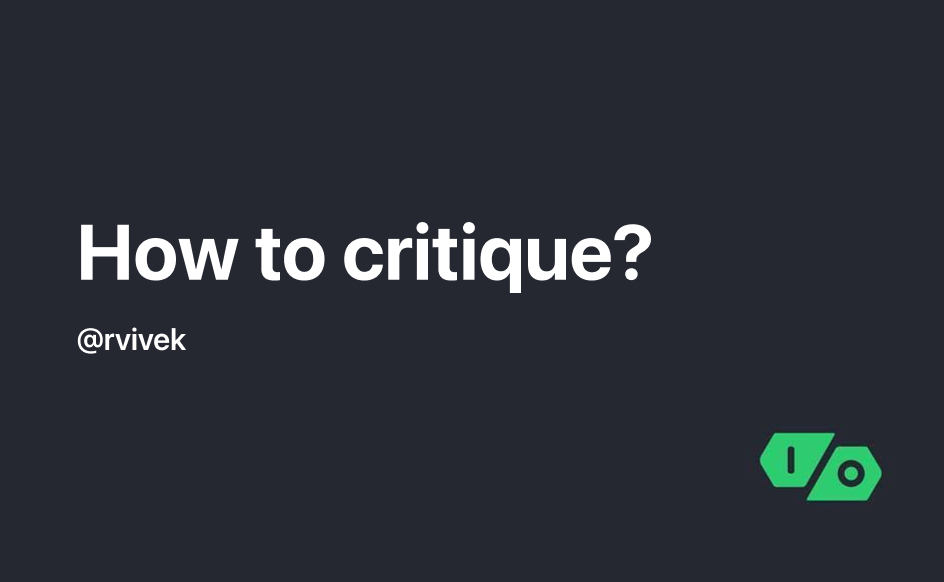 Cover Image for How to critique?