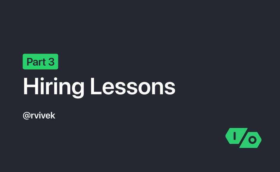 Cover Image for Hiring Lessons - Part 3 [annoyance]