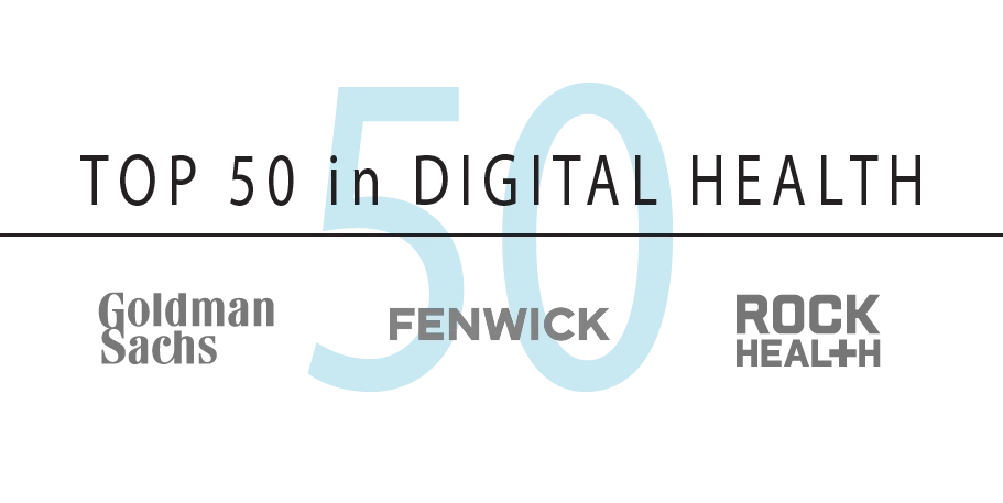 Top 50 in Digital Health, by Goldman Sachs, Fenwick, and Rock Health