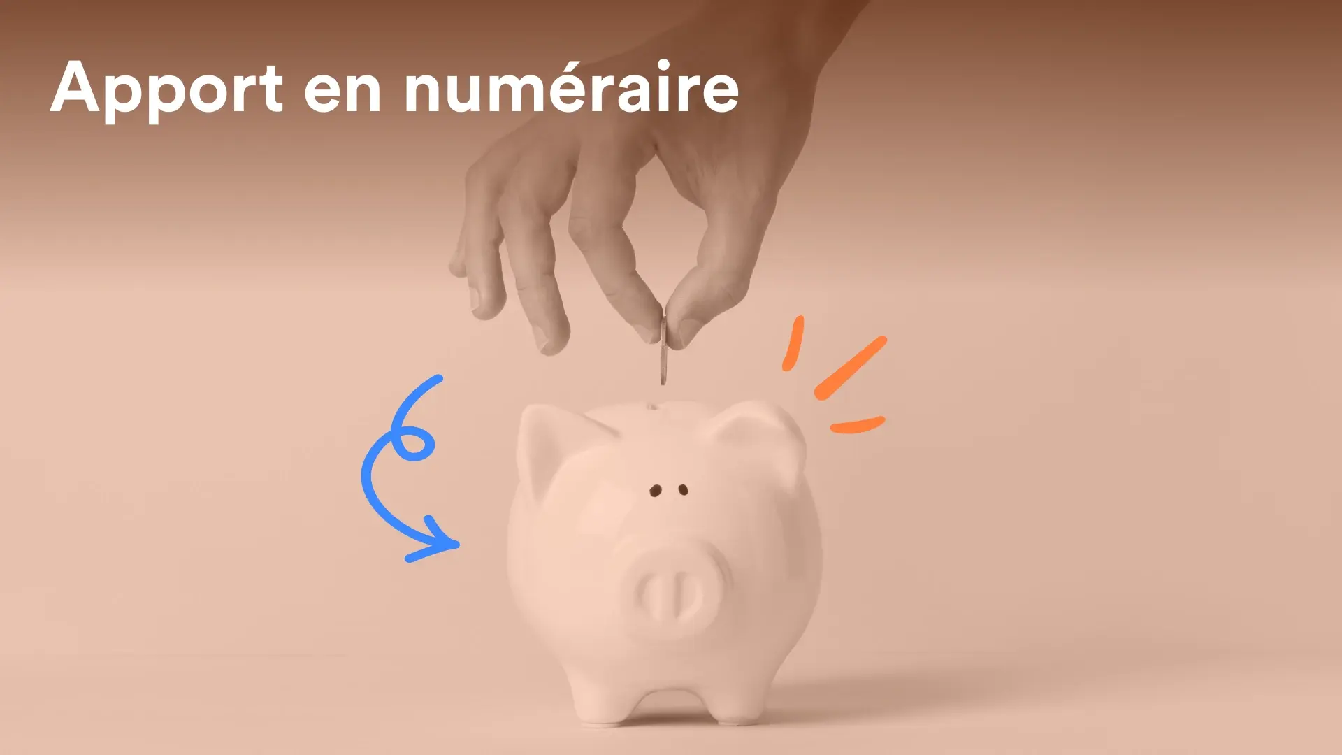 image d'une tirelire illustrant l'apport numéraire, le thème de l'article
