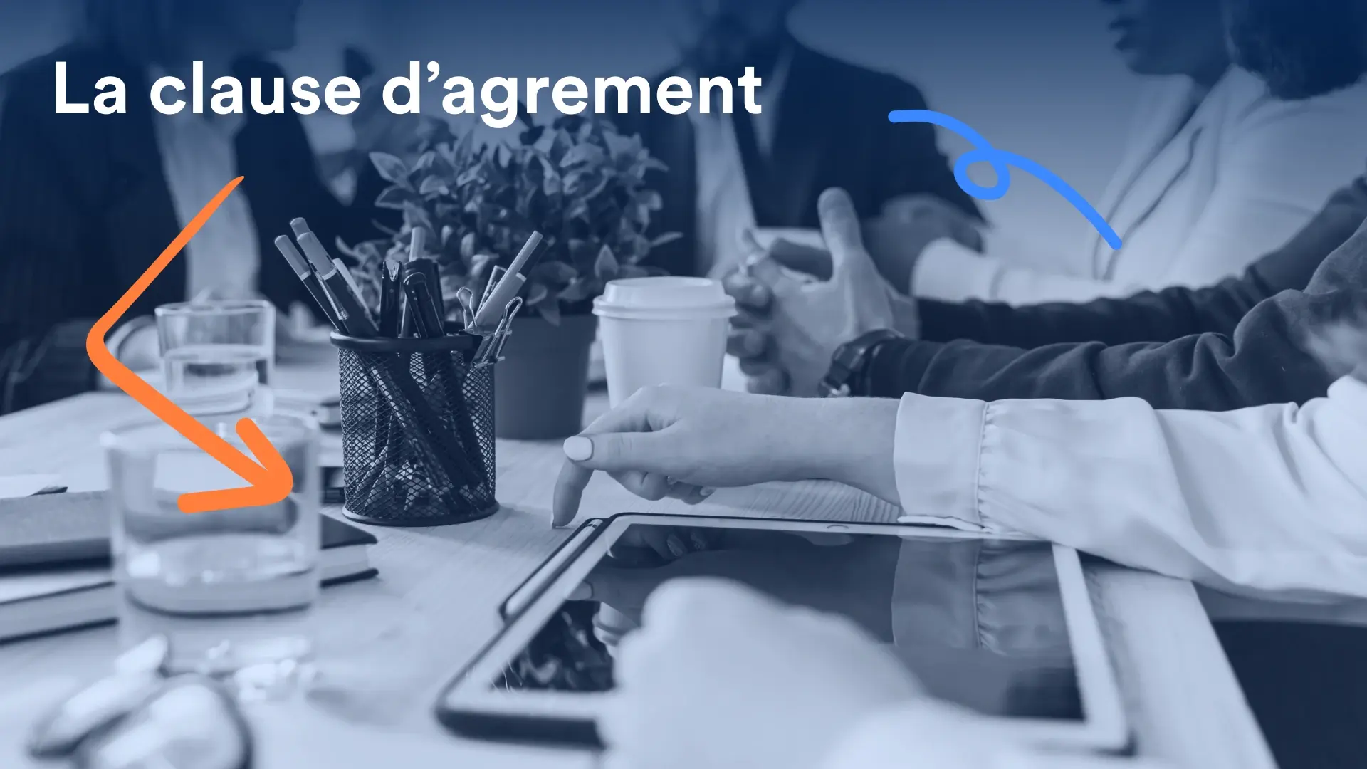 image de couverture de l'article sur la clause d'agrement