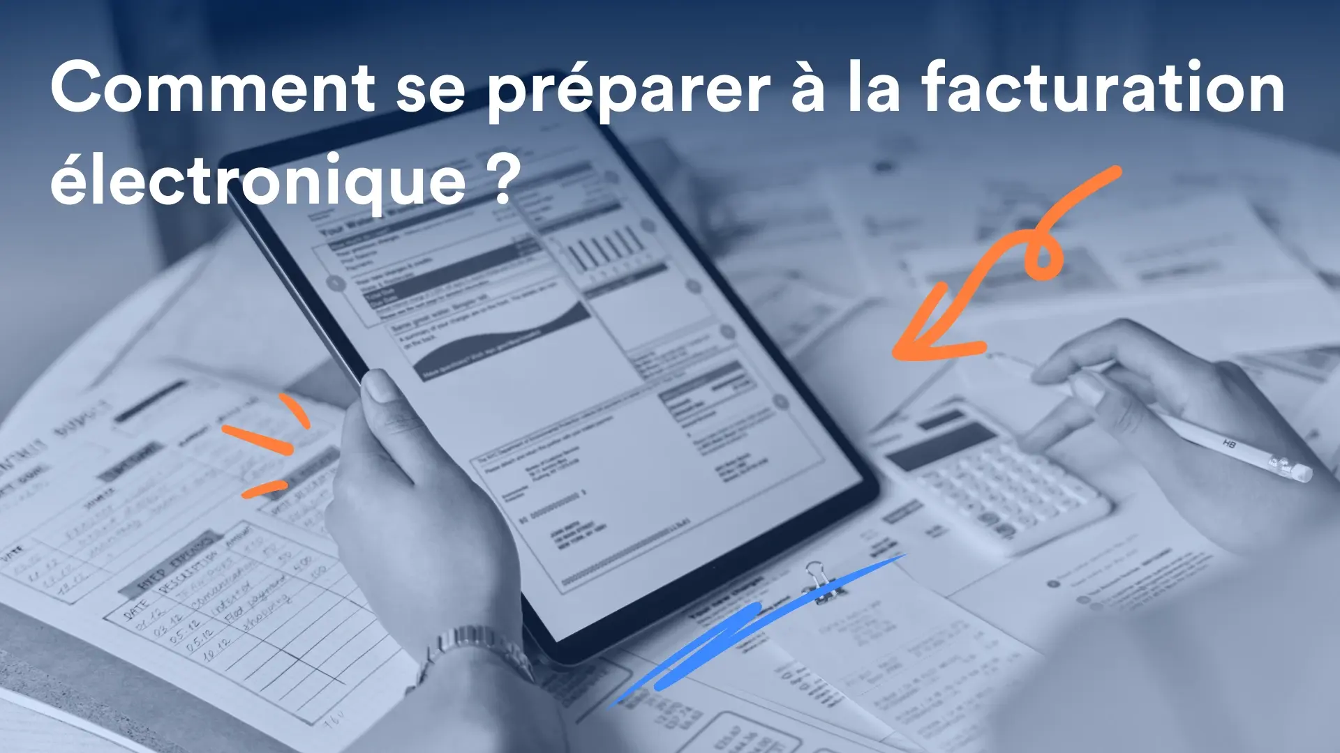 Cover article Comment se préparer à la facturation électronique