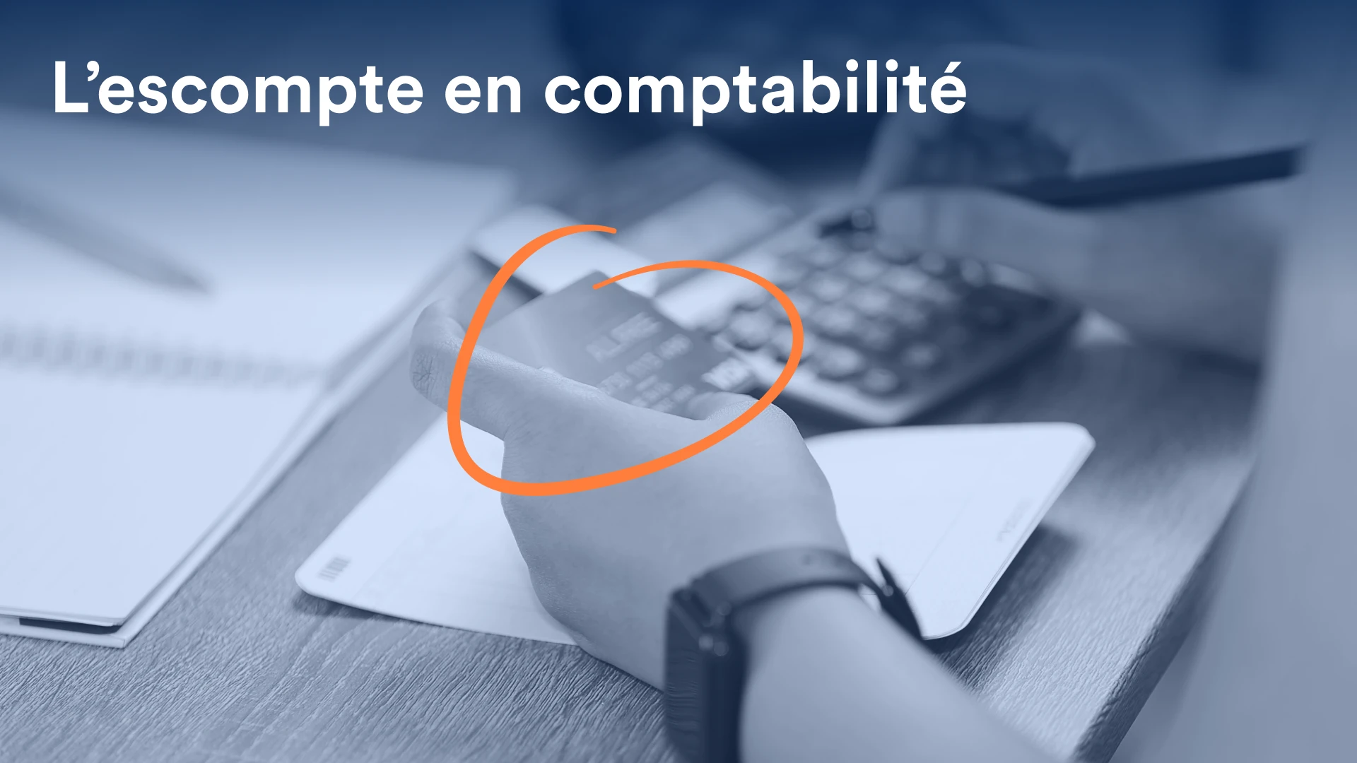 Image de couverture de l'article sur l'escompte en comptabilité