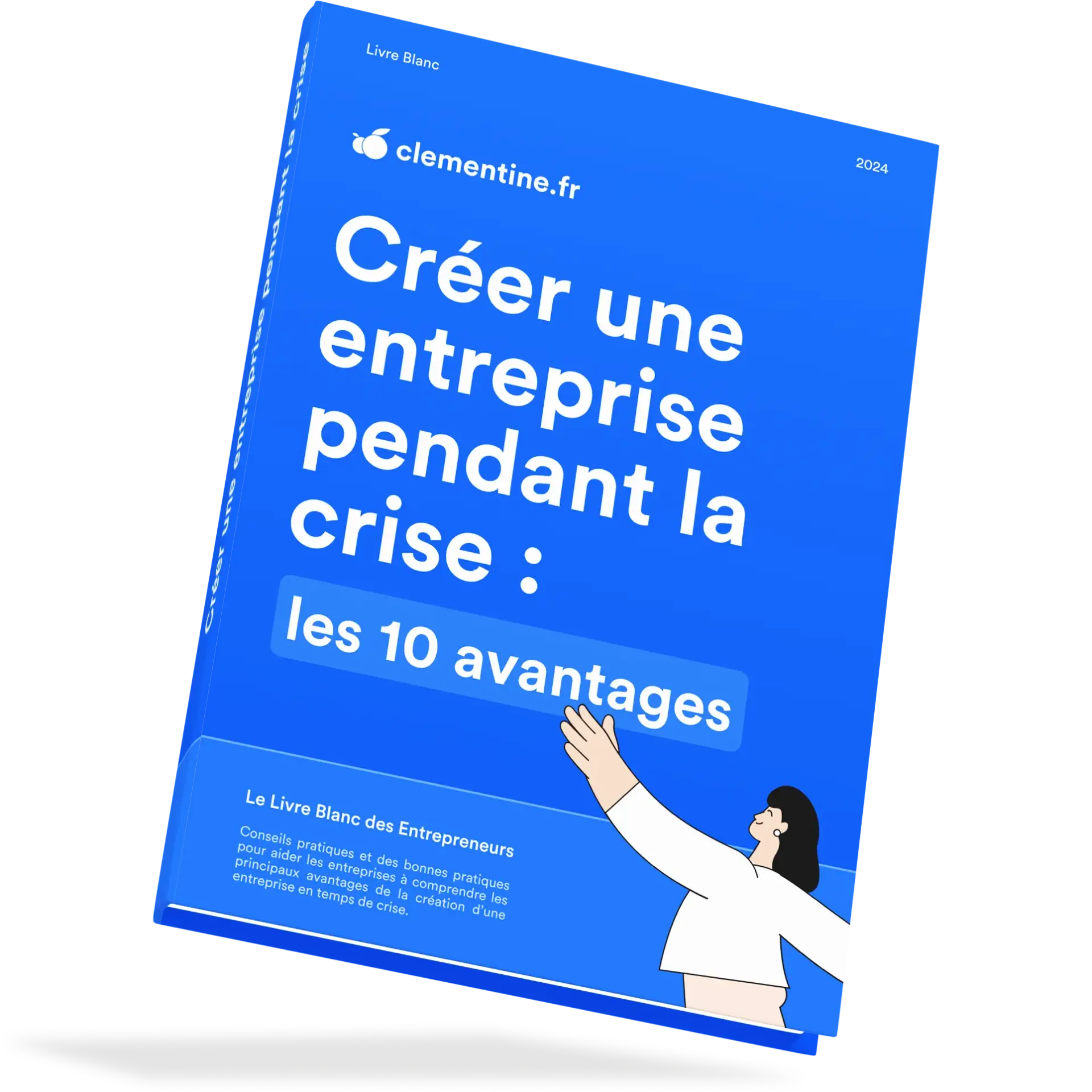 Photo du livre Créer une entreprise pendant la crise : les 10 avantages sur fond bleu