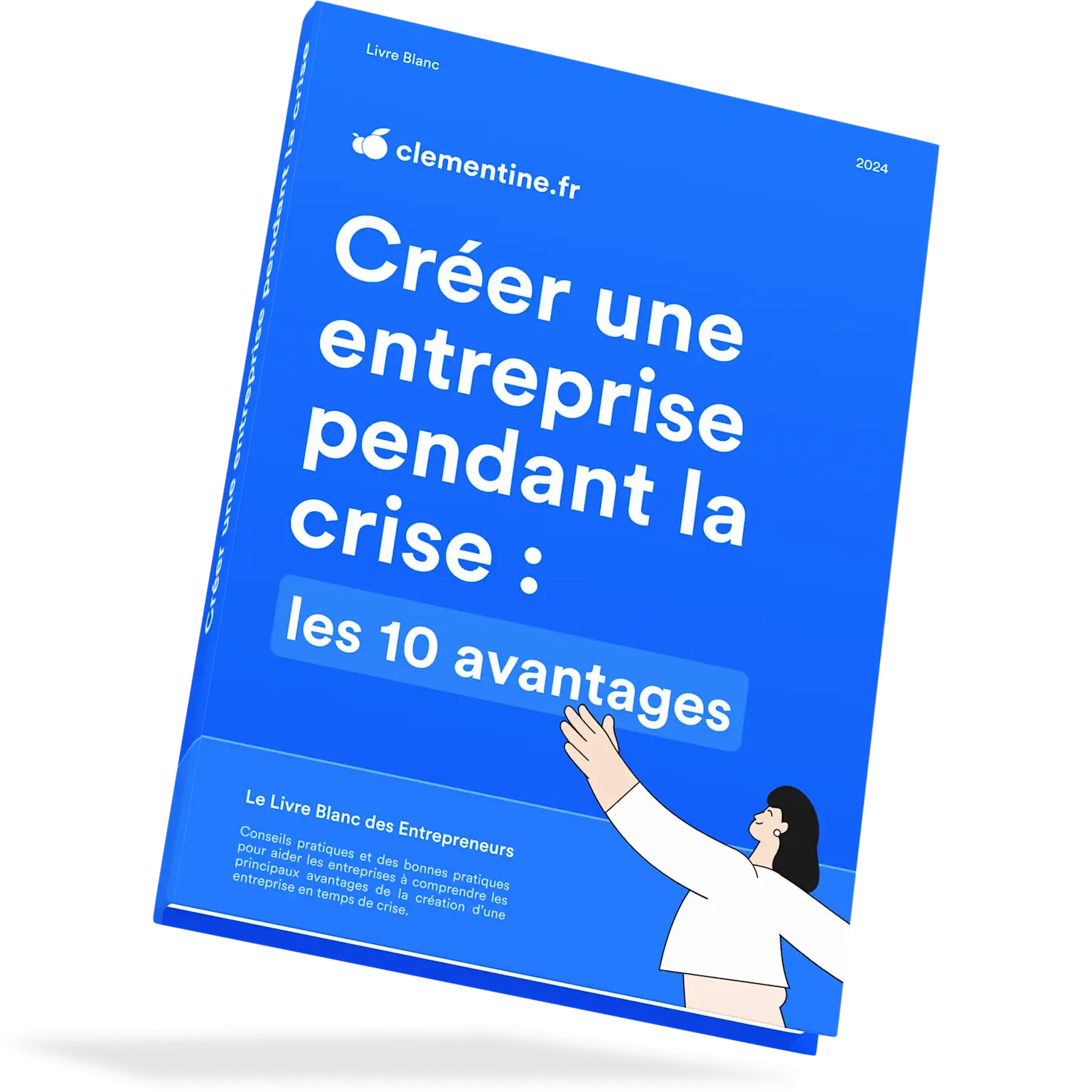 Photo du livre Créer une entreprise pendant la crise : les 10 avantages sur fond bleu