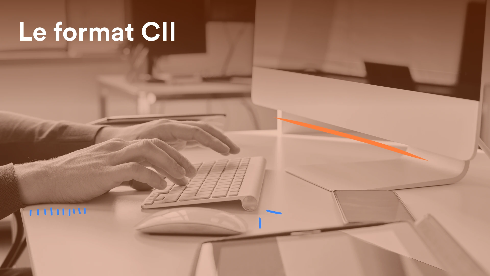 Tout savoir sur le format CII pour la facturation électronique