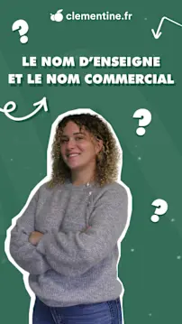 Voir la vidéo Existe-t-il une différence entre le nom d’enseigne et le nom commercial ?