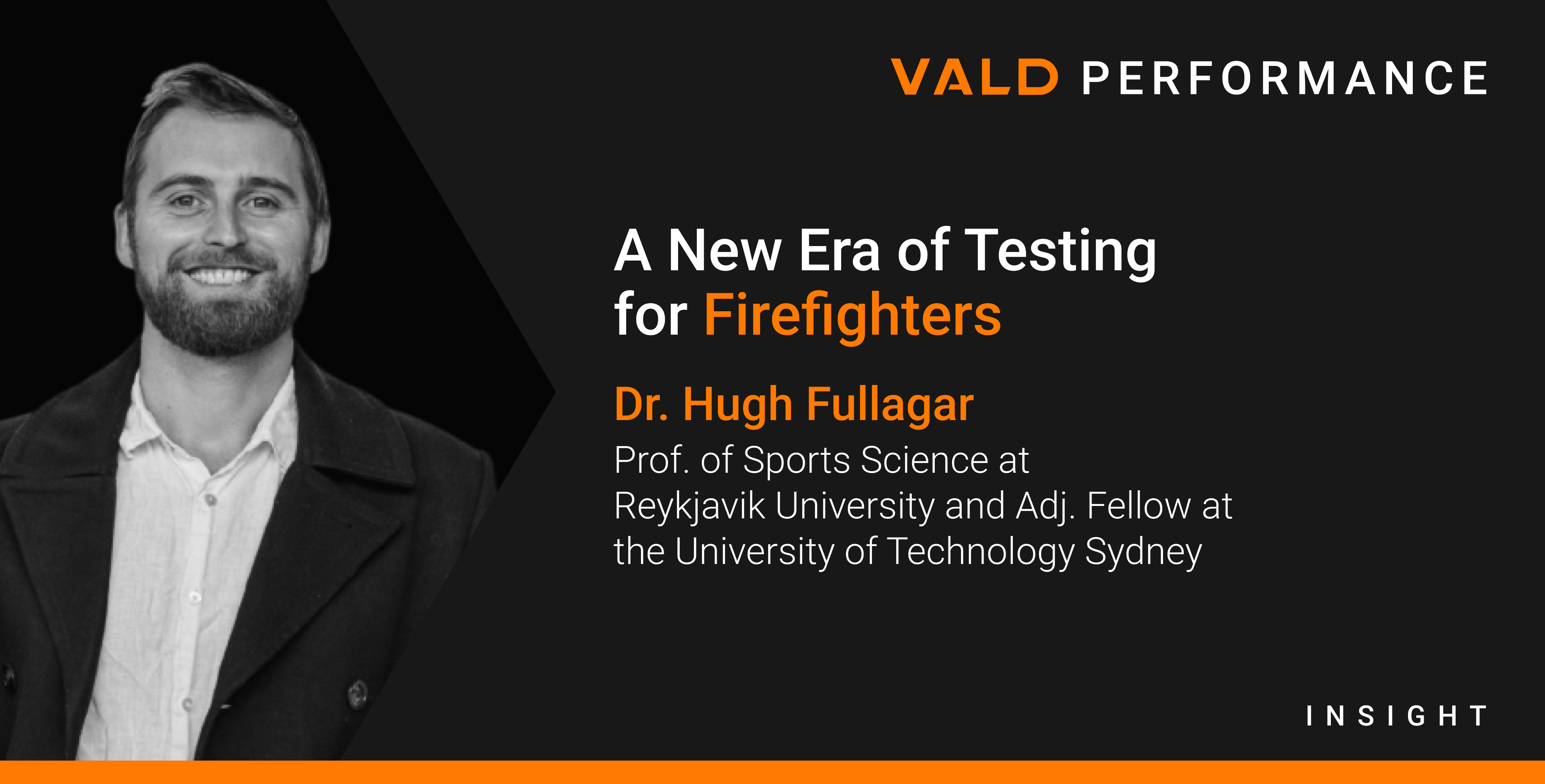 A New Era of Testing for FireFighters