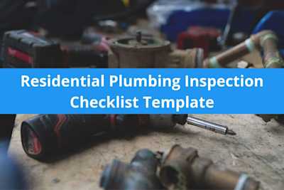 Free Residential Plumbing Inspection Checklist | Housecall Pro