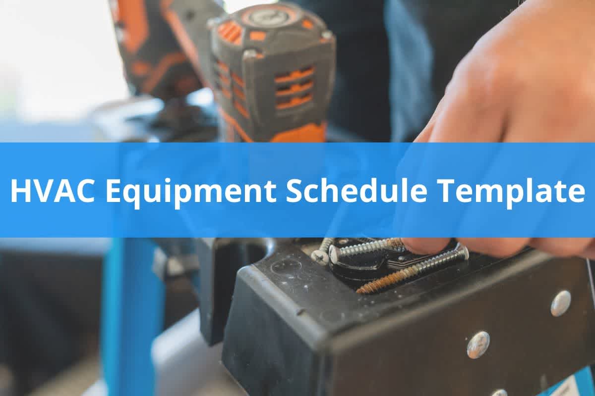 Free HVAC Equipment Schedule Template Housecall Pro