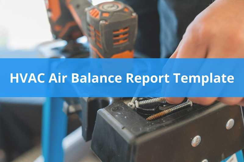HVAC Air Balance Report Template (Free Download) Housecall Pro