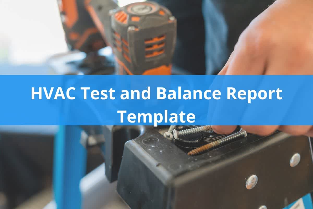 HVAC Test and Balance Report Template (Free Download) Housecall Pro