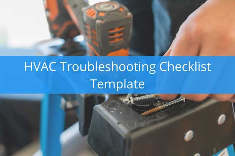 HVAC Troubleshooting Checklist Template (Free Download) Housecall Pro