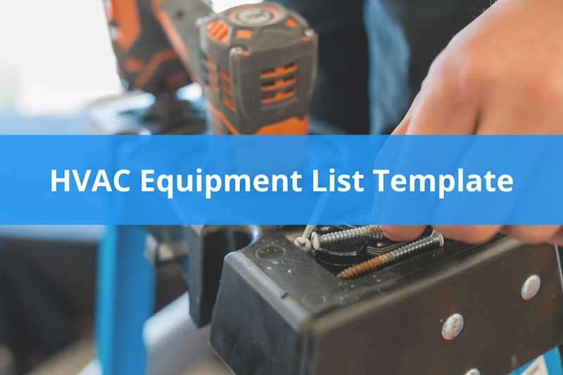 HVAC Equipment List Template Housecall Pro