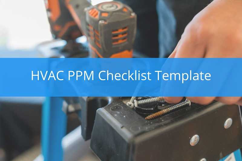 HVAC PPM Checklist Template (Free Download) Housecall Pro