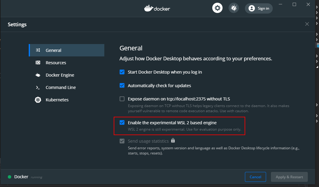 Docker settings: Select Enable WSL 2 and click Apply & Restart