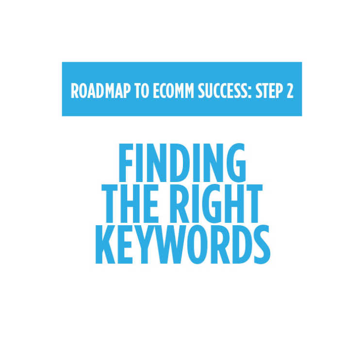 Your Roadmap to Winning On Walmart.com: Finding the Right Keywords