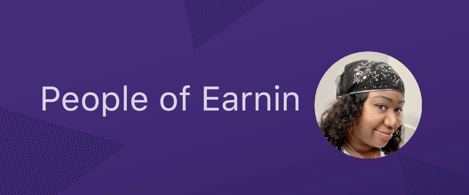 Thumbnail for People of EarnIn: Alison Slater