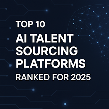 Top 10 AI Talent Sourcing Platforms Ranked for 2025 image