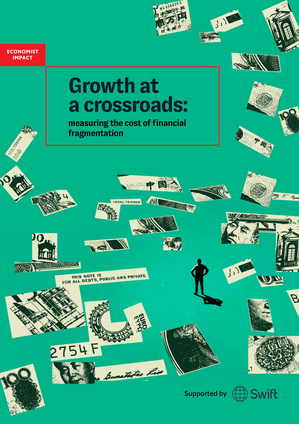 Report Cover Growth at a crossroads measuring the cost of financial fragmentation