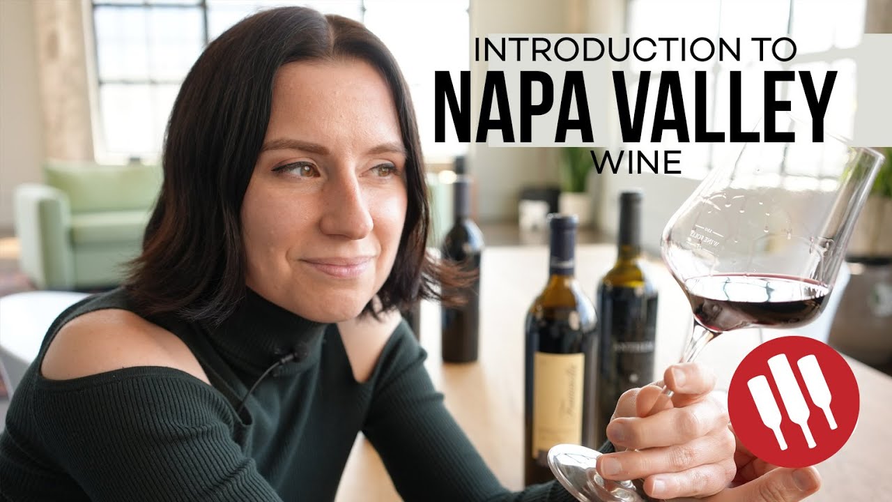 Get to Know Napa Valley Wine Wine Folly