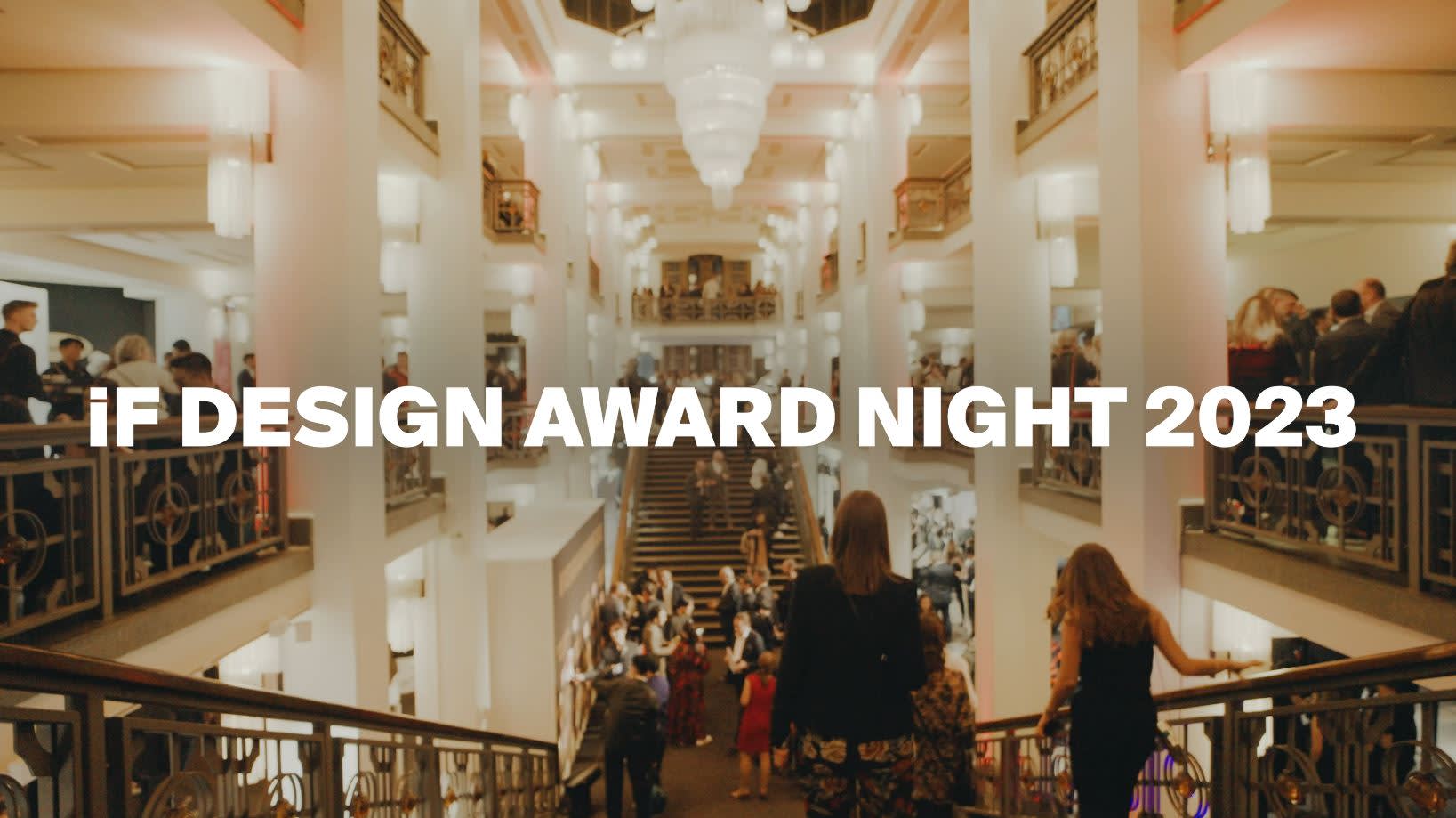 iF Design Award Night 2023 - what an incredible gala!