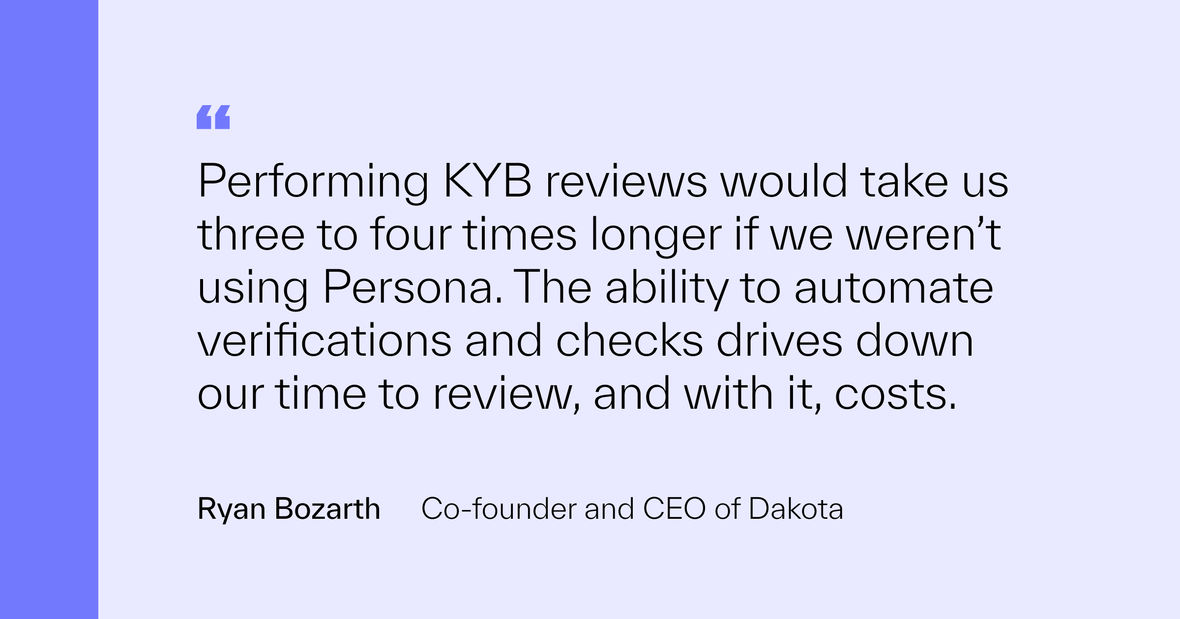 Dakota Scaled Global KYB Across 100+ Jurisdictions | Persona
