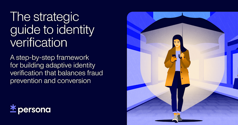 The strategic guide to identity verification 