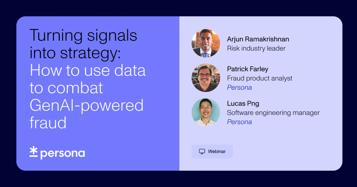 Turning signals into strategy: How to use data to combat GenAI-powered fraud
