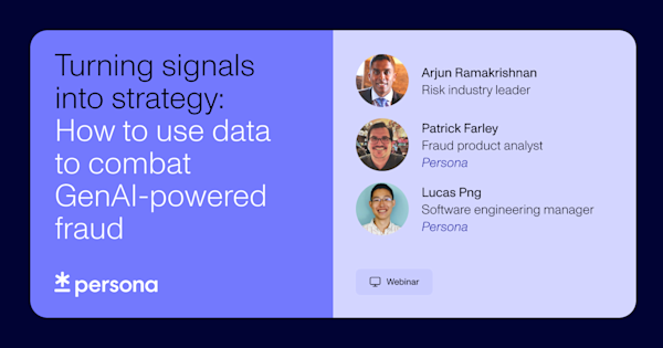 Turning signals into strategy: How to use data to combat GenAI-powered fraud
