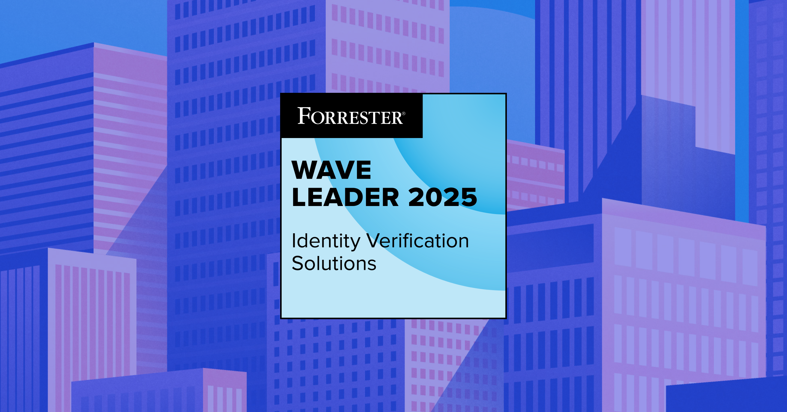 Persona named a Leader in the 2025 Identity Verification Solutions Report