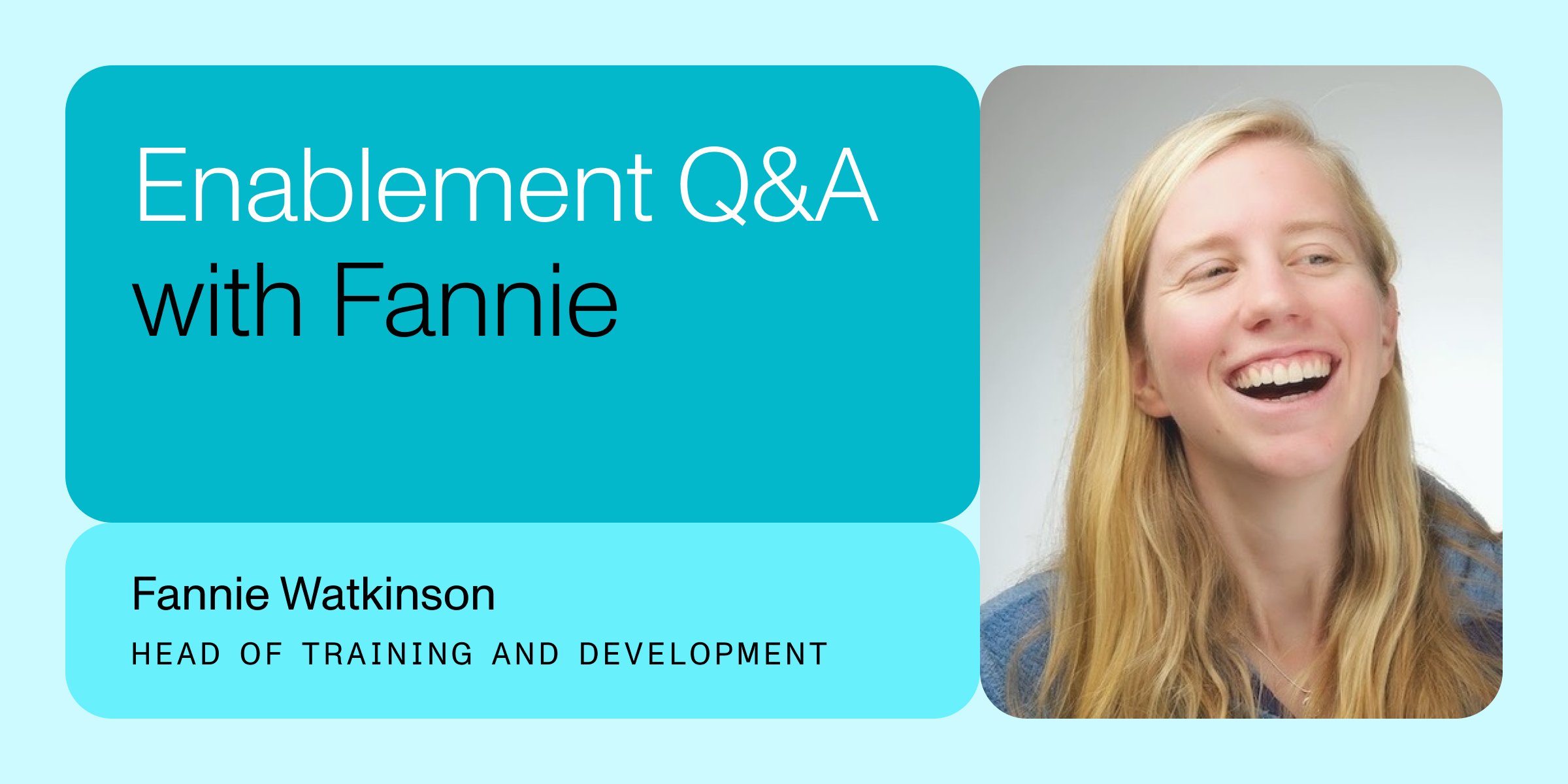 Persona enablement Q&A with Fannie