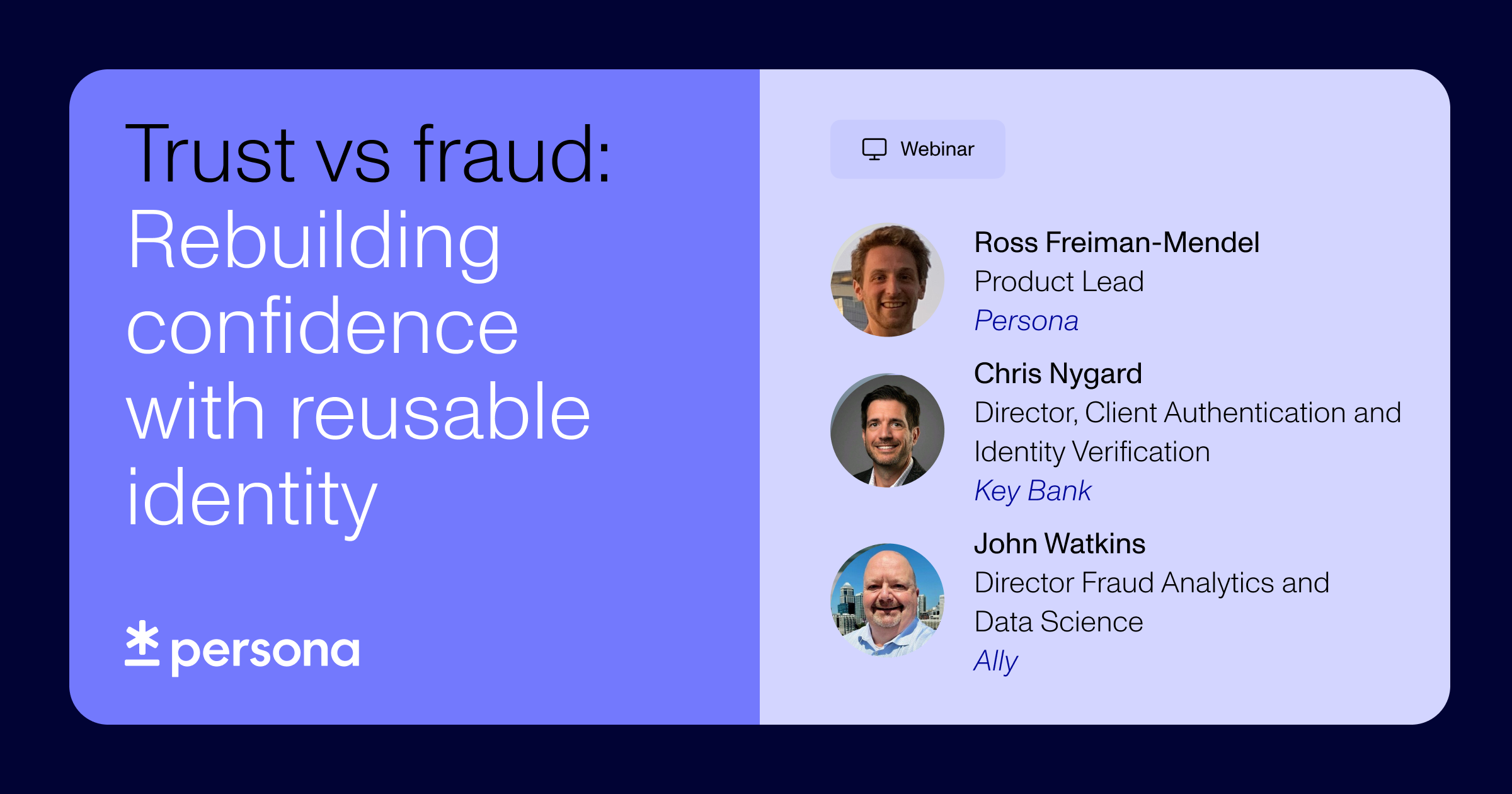 Trust vs fraud: Rebuilding confidence with reusable identity
