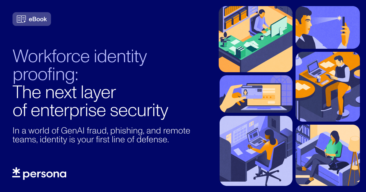 Workforce identity proofing: The next layer of enterprise security