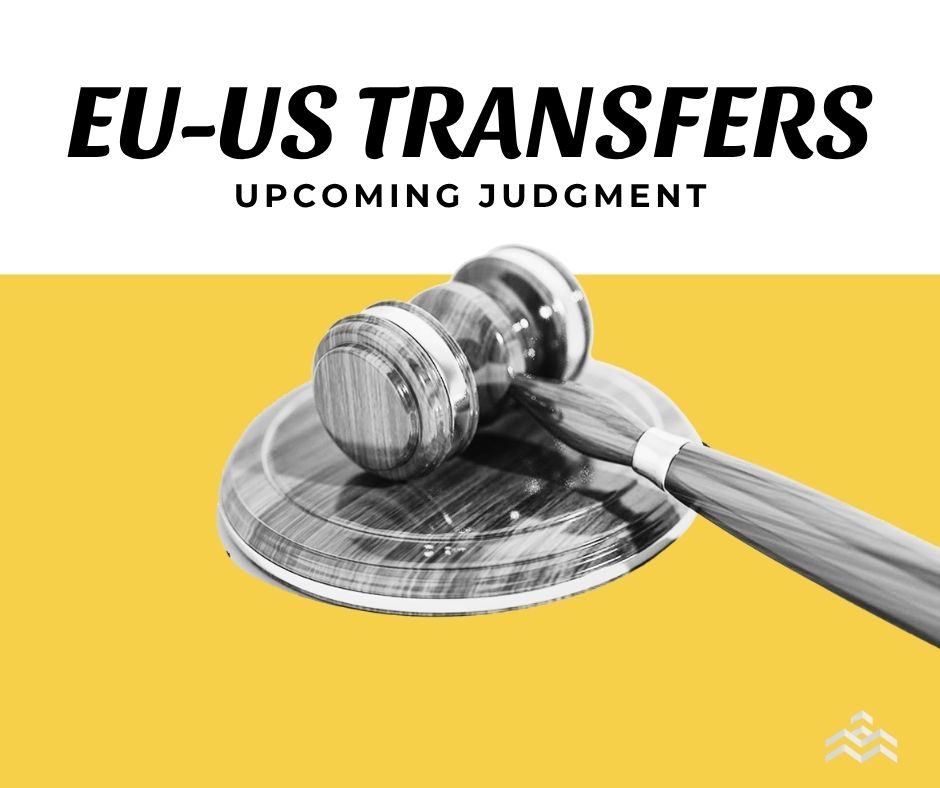 EU-US Data Privacy Framework: Judgment Expected on 3 September